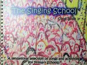 The Singing School Song Book 1
