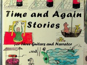 Time and again stories : for three guitars and narrator