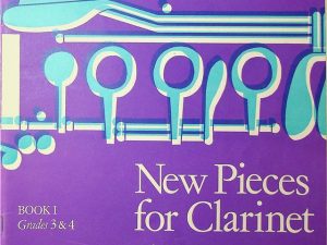 New Pieces for Clarinet Book I Grades 3 & 4 (1979)