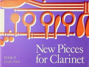New Pieces for Clarinet Book II Grades 5 & 6 (1979)