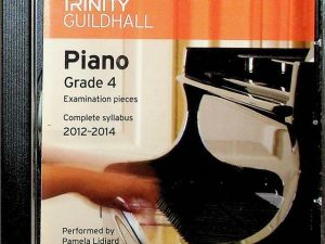 Piano Grade 4 Examination Pieces Complete Syllabus 2012-2014 Trinity Guildhall CD