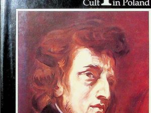 The Chopin cult in Poland