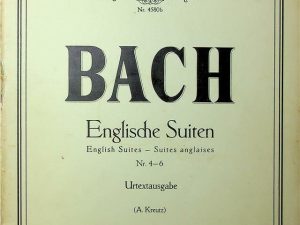 Bach, English Suites Nr. 4-6