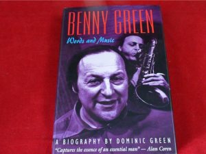 Benny Green Words and Music signed by Dominic Green