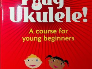 Play Ukulele A Course for Young Beginners (Book & CD)