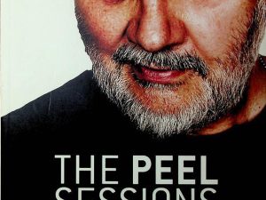 The Peel Sessions: A Story of Teenage Dreams and One Man’s Love of New Music